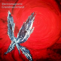 Electromagnetic Grandmasterland