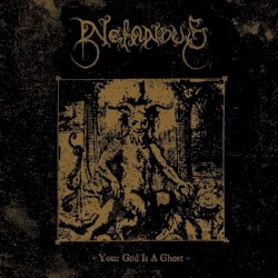 Your God Is a Ghost