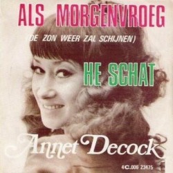 Als morgenvroeg (de zon weer zal schijnen)