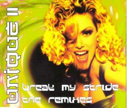 Break My Stride (The Remixes)