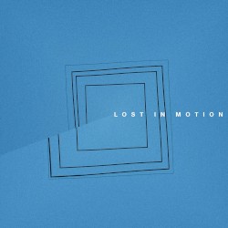 Lost in Motion