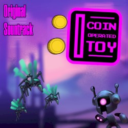 Coin Operated Toy - Original Soundtrack