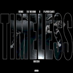 Timeless (remix)