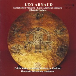 Symphonie Française ▫ Latin American Scenario ▫ Olympic Fanfare