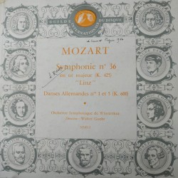 Symphonie n° 36 en ut majeur (K. 425) "Linz" / Danses Allemandes N°s 1 et 5 (K. 600)