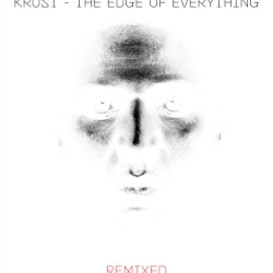 The Edge of Everything (Remixed)