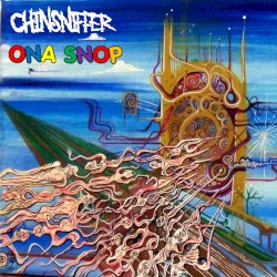 CHINSNIFFER / ONA SNOP SPLIT