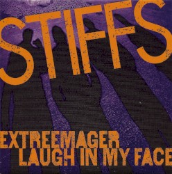 Extreemager / Laugh In My Face