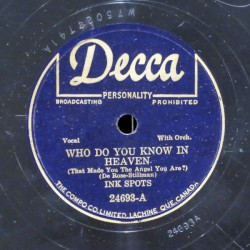 Who Do You Know in Heaven / You're Breaking My Heart