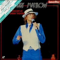 Barry Manilow in Concert at the Greek Theater