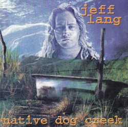 Native Dog Creek