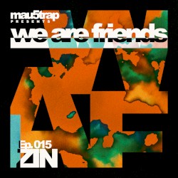 we are friends radio - episode 015
