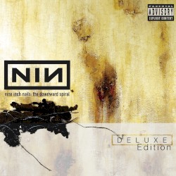 The Downward Spiral (deluxe edition)