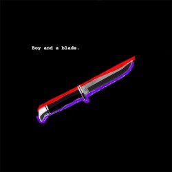 Boy and a Blade