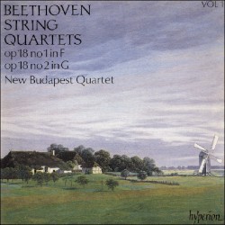 String Quartets op. 18 no. 1 in F / op. 18 no. 2 in G
