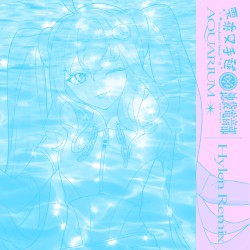 Aquarium [Hylen Remix]