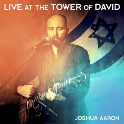 Live at the Tower of David