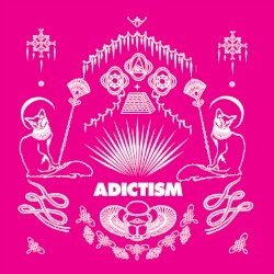 Adictism