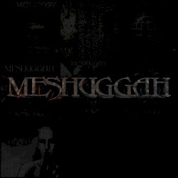 Meshuggah: Best-Of