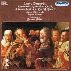 Contrasto Armonico, Op. X / Introducioni A 4, Op. XI Libro I