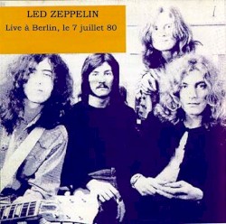 Live à Berlin, le 7 juillet 80