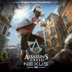 Assassin’s Creed Nexus (Original Game Soundtrack)