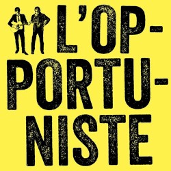 L'Opportuniste