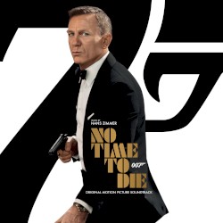 No Time to Die: Original Motion Picture Soundtrack