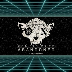 Abandoned (Trilo Remix)