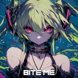 BITE ME