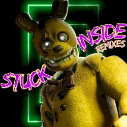 Stuck Inside (remixes)
