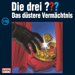 Die drei ??? 118: Das düstere Vermächtnis