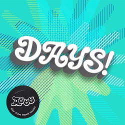 DAYS!
