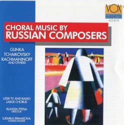Choral Music by Russian Composers