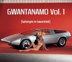 GWANTANAMO VOL. 1