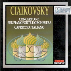 Concerto n.1 per pianoforte e orchestra / Capriccio italiano
