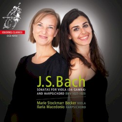 J. S. Bach: Sonatas for Viola (da Gamba) and Harpsichord