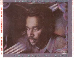 The Best of Luther Vandross: The Best of Love