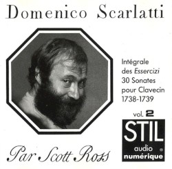 Intégrale des Essercizi (30 Sonates pour Clavecin 1738-1739) Vol. 2