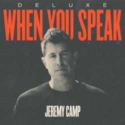 When You Speak (deluxe)