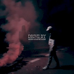 Drive By