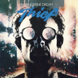Thief (Original Motion Picture Soundtrack / Remastered 2020)