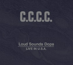 Loud Sounds Dopa / Live in U.S.A.