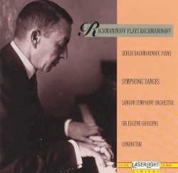Rachmaninoff Plays Rachmaninoff