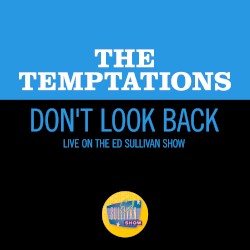 Don’t Look Back (live on the Ed Sullivan Show, November 19, 1967)