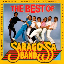 The Best of the Saragossa Band