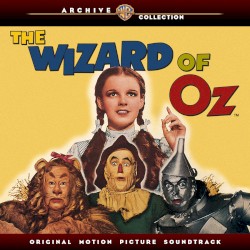 The Wizard of Oz: Original Motion Picture Soundtrack