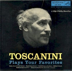 Toscanini Plays Your Favorites