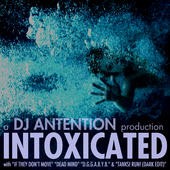 Intoxicated EP