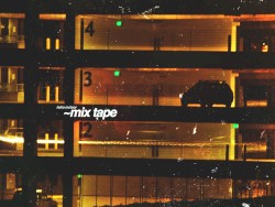 ~ｍｉｘｔａｐｅ